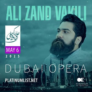 Ali Zand Vakili Farsi Concert at Dubai Opera Persian Events