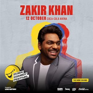 Zakir Khan Live at Coca-Cola Arena in Dubai Shows and Theatrical Plays