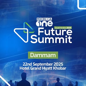 Mediaone Future Summit in Dammam Business Events