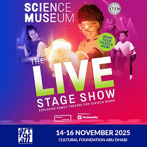 The Science Museum at Cultural Foundation Abu Dhabi Shows and Theatrical Plays