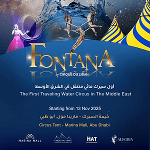 Fontana Circus 2025 Abu Dhabi – Shows and Theatrical Plays Fontana Circus 2025 Abu Dhabi Shows and Theatrical Plays