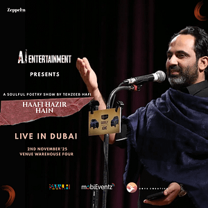 Haafi Hazir Hain by Tehzeeb Haafi at Warehouse Four in Dubai – Concerts Haafi Hazir Hain by Tehzeeb Haafi at Warehouse Four in Dubai Concerts
