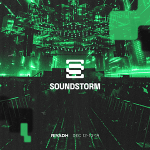 Soundstorm ‘25 in Riyadh Festival
