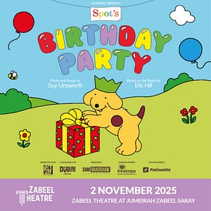 Spot’s Birthday Party at Zabeel Theatre in Dubai – Shows and Theatrical Plays Spot's Birthday Party at Zabeel Theatre in Dubai Shows and Theatrical Plays