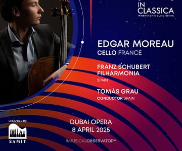 InClassica International Music Festival Presents French Cello Delight at Dubai Opera Classical Events