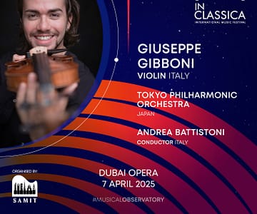 InClassica International Music Festival Presents Italian Maestros at Dubai Opera Classical Events