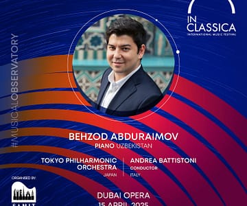 InClassica International Music Festival Presents Uzbekistan's Finest: Behzod Abduraimov with Tokyo Philharmonic at Dubai Opera Classical Events