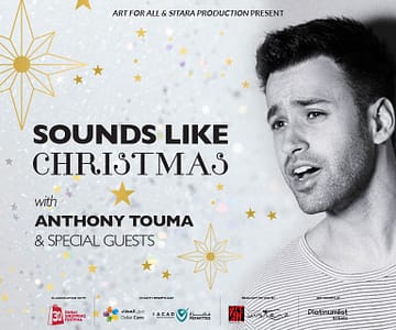 Anthony Touma - Sounds Like Christmas at Zabeel Theatre in Dubai Classical Events