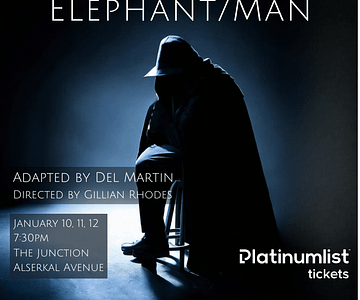 Elephant/Man at The Junction in Dubai Shows and Theatrical Plays