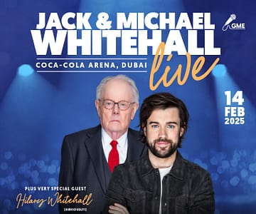 Jack & Michael Whitehall Live at Coca-Cola Arena in Dubai Shows and Theatrical Plays