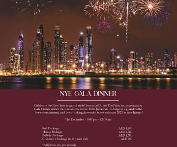 NYE Gala Dinner at Dukes The Palm in Dubai New Years Eve Events