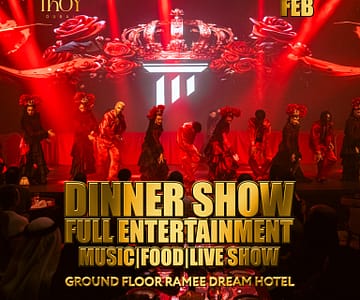 Friday Dinner Show at Troy in Dubai | 7 February Dining Experiences