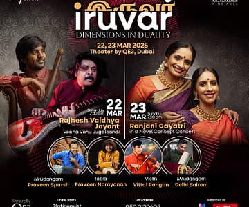 Iruvar at Theatre by QE2 in Dubai Concerts