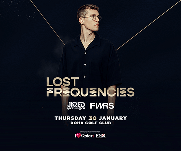 Lost Frequencies Live In Doha Nightlife