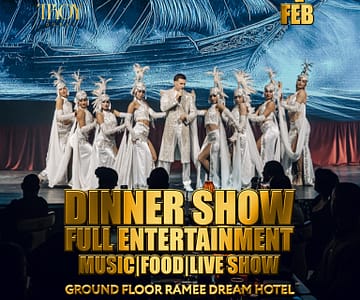 Saturday Dinner Show at Troy in Dubai | 1 February Dining Experiences