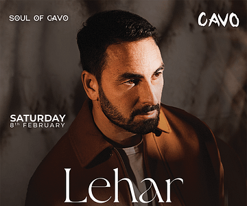 Soul of Cavo Presents Lehar Live in Dubai Nightlife