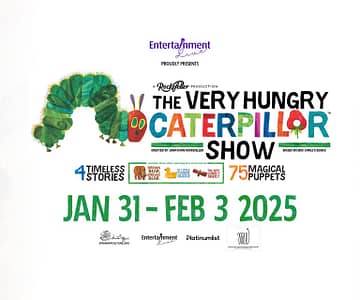 The Very Hungry Caterpillar Show at Cultural Hall