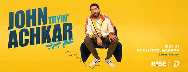 "Aam Jarreb" - Stand Up Comedy Show By John Achkar at Oliveto, Bahrain - Shows and Theatrical Plays - Image 3