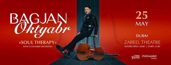 Bagjan Oktyabr with Concert Program "Soul Therapy" at Zabeel Theatre in Dubai - Classical Events - Image 3