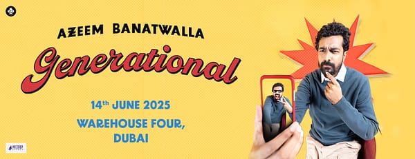 Generational - A Standup Comedy Show by Azeem Banatwalla in Dubai - Comedy Events - Image 3