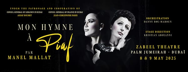 Mon Hymne à Piaf - A Tribute by Manel Mallat at Zabeel Theatre, Dubai - Shows and Theatrical Plays - Image 3