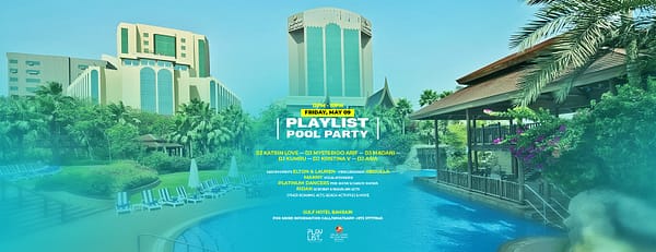 Playlist Pool Party at The Gulf Hotel, Bahrain - Nightlife - Image 3