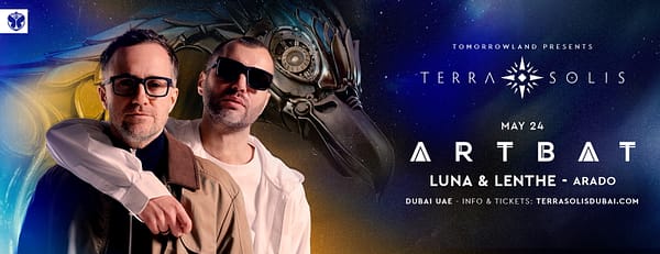 Tomorrowland presents Artbat at Terra Solis Dubai - Nightlife - Image 3