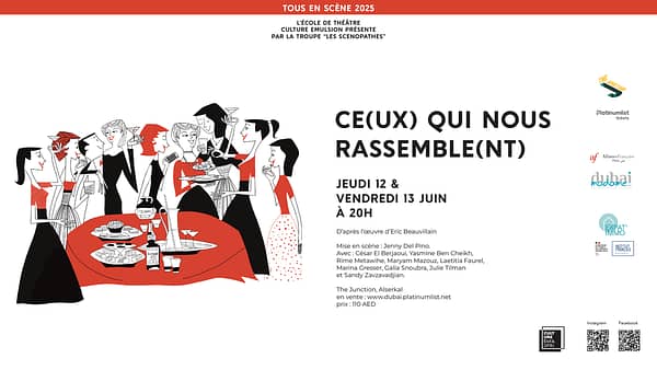 Ce(ux) qui nous rassemble(nt) at The Junction in Dubai - Shows and Theatrical Plays - Image 2