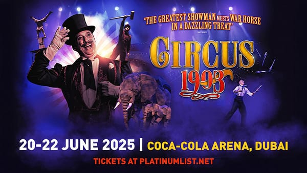 Circus 1903 Live at Coca-Cola Arena in Dubai - Shows and Theatrical Plays - Image 2
