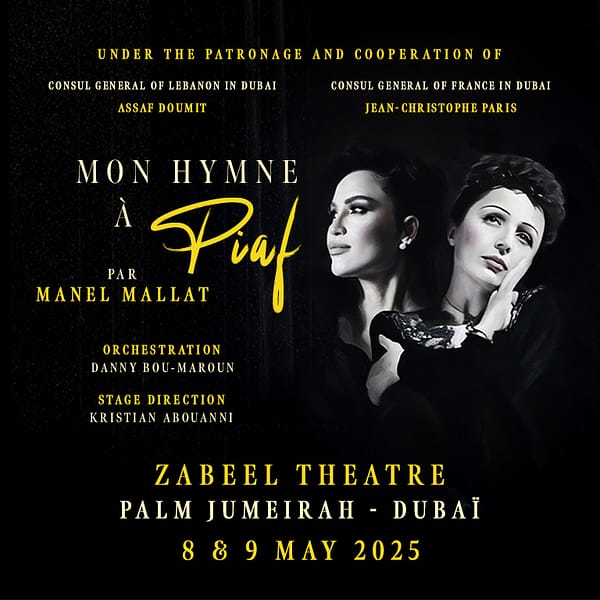 Mon Hymne à Piaf - A Tribute by Manel Mallat at Zabeel Theatre