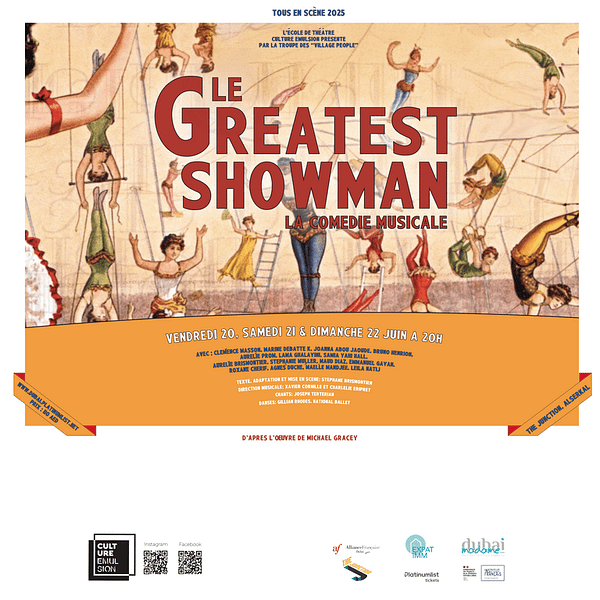 The Greatest Showman at The Junction in Dubai Shows and Theatrical Plays