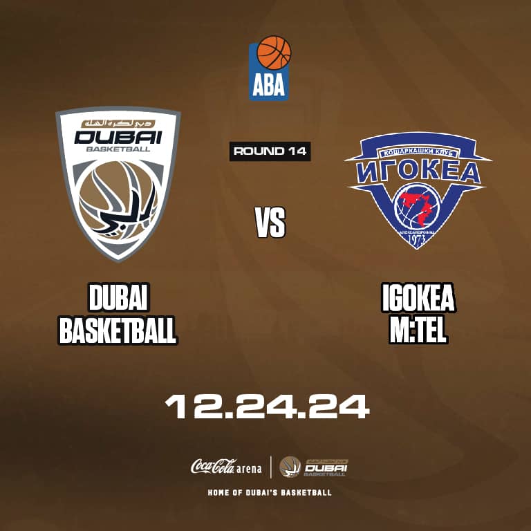 Dubai Basketball vs Igokea M:Tel at Coca-Cola Arena Sports Events