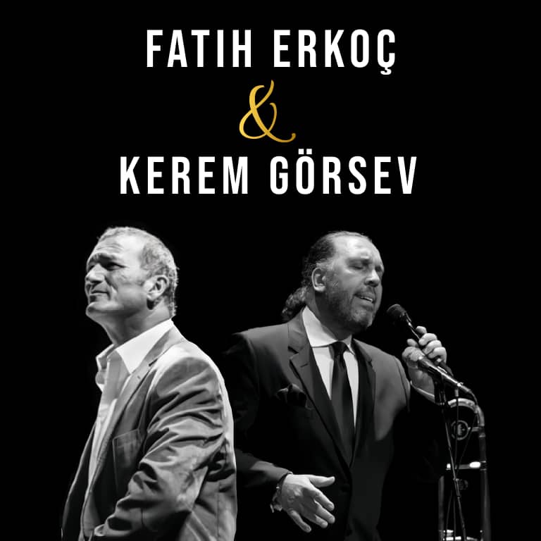 Fatih Erkoç - Kerem Görsev Concert in Izmir Concerts