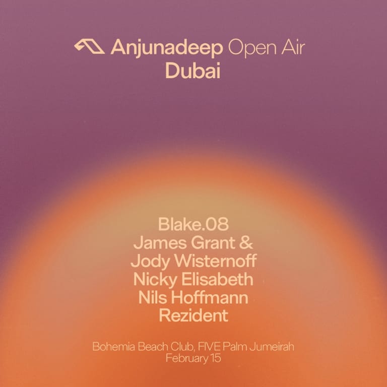 Bohemia Presents Anjunadeep in Dubai Nightlife