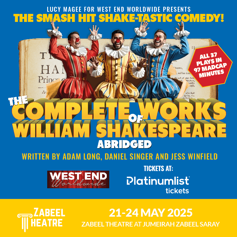 The Complete Works of William Shakespeare (Abridged) at Zabeel Theatre in Dubai Shows and Theatrical Plays